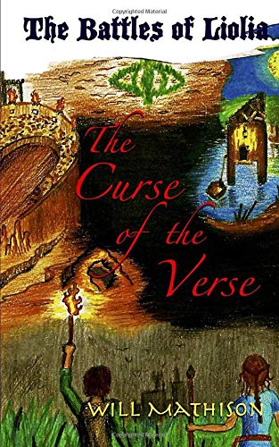 The Curse of the Verse: The Battles of Liolia (Volume 3)
