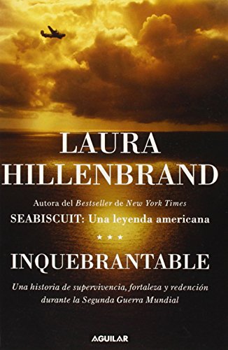 Inquebrantable / Unbroken: Una Historia De...