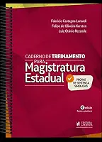 Caderno de Treinamento para Magistratura Estadual - 4ª Edição (2025)
