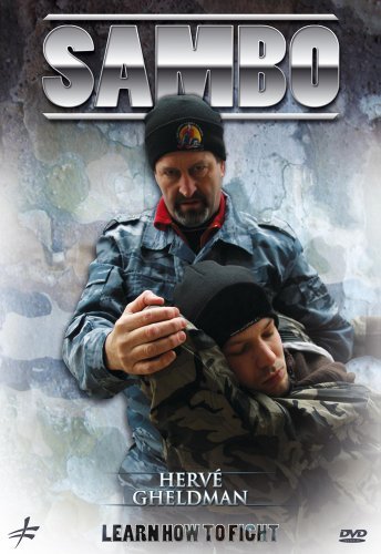 Sambo: Learning How to Fight with Herve Gheldman by Herve Gheldman