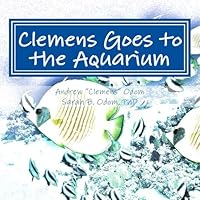 Clemens Goes to the Aquarium 1514874458 Book Cover