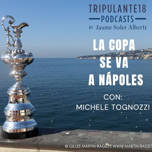 #232 Tripulante18 | La Copa se va a N&aacute;poles Podcast Por  capa