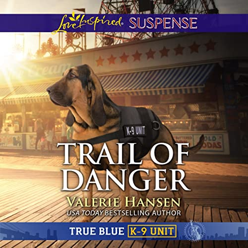 Trail of Danger by Valerie Hansen episode artwork