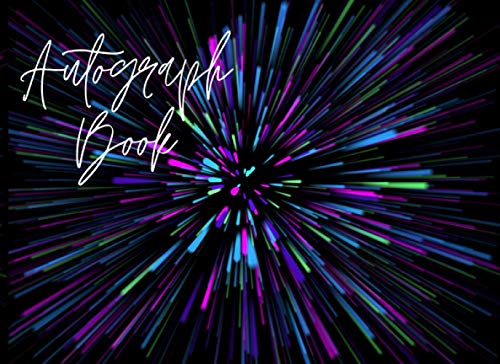 Autograph Book: Memorabilia Album, Blank Unlined Keepsake, Signature Celebrity Memorabilia, Personal Message, Keepsake Memory Book, Blank Scrapbook, Graduation Autograph Book, Sports Stars Signatures
