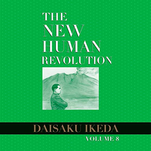 The New Human Revolution, Vol. 8 by Daisaku Ikeda episode artwork