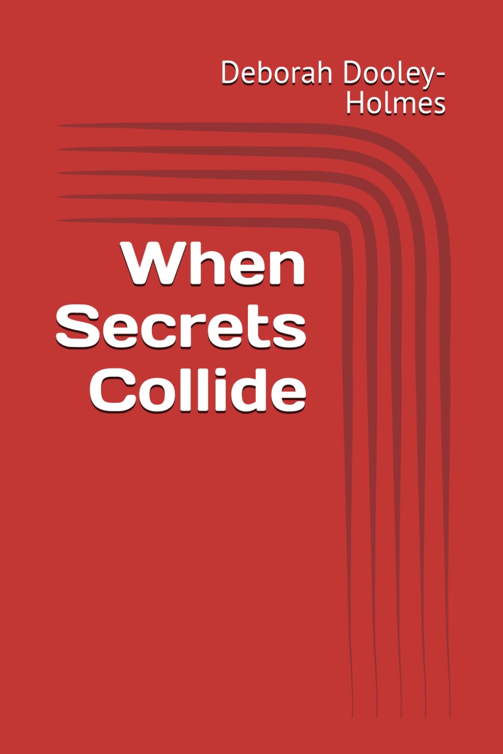 When Secrets Collide