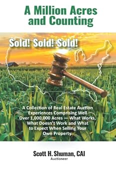 Paperback A Million Acres and Counting: Sold! Sold! Sold! Book