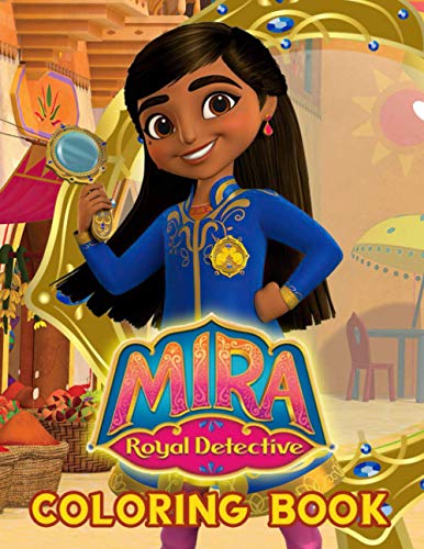 Mira Royal Detective Coloring Book: A Book For All Mira Royal Detective Lovers To Relax And Have Fun With Friends