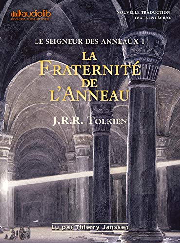 Télécharger Le Seigneur des Anneaux 1 - La Fraternité de l'Anneau: Livre audio 2 CD MP3 Livre eBook France
