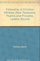 Fellowship of Christian Athletes (New Testament, Psalms and Proverbs, Leather Bound) B0015YGN3I Book Cover