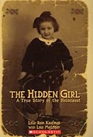 The Hidden Girl: A True Story of the Holocaust