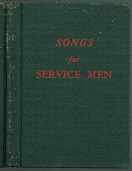 Hardcover SONGS for SERVICE MEN Book