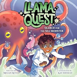 Llama Quest #4: Search for the Sea Monster Audiobook By Megan Reyes cover art