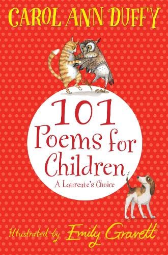 101 Poems for Children Chosen by Carol Ann Duffy: