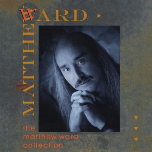 Amazon Music Matthew WardのMatthew Ward The Matthew Ward Collection Amazon.co.jp