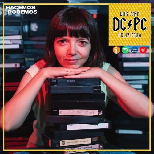 DC/PC Ep. 98: Yaiza Ramos y 'Del amor al NoPor'