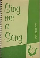 SING ME A SONG The Instructor Handbook Series B003ACEQJQ Book Cover