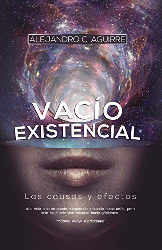 VACÍO EXISTENCIAL: Las causas y efectos (1) (Spanish Edition)