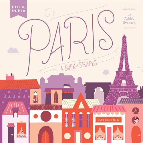 Image of Paris: A Book of Shapes (Hello, World)