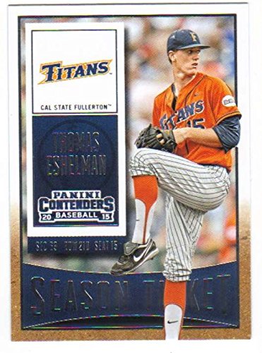 2015 Panini Contenders Season Ticket #90 Thomas Eshelman Cal State Fullerton Titans