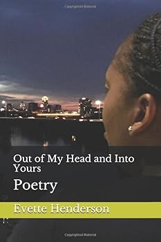 Paperback Out of My Head and Into Yours: Poetry Book
