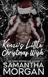 Kenzi’s Little Christmas Wish: A Standalone Age Play Romance