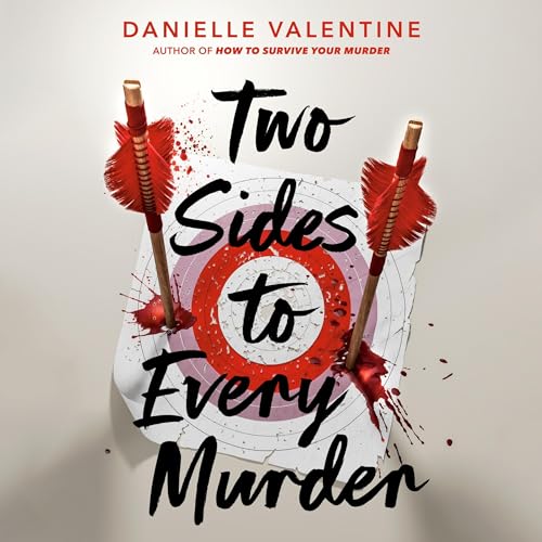 Two Sides to Every Murder by Danielle Valentine episode artwork
