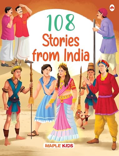 108 Stories from India (Illustrated) - Story Book for Kids - Stories for Children - Bedtime Stories - Moral Story Book - Cultural Stories for Children - Age 3+ - Read Aloud to Infants, Toddlers