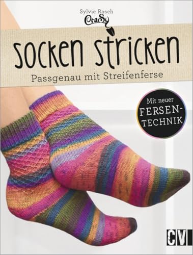 Socken stricken: Passgenau mit Streifenferse