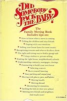 Did somebody pack the baby?: The family moving book 0132109069 Book Cover