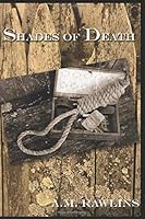 Shades of Death 1099377064 Book Cover