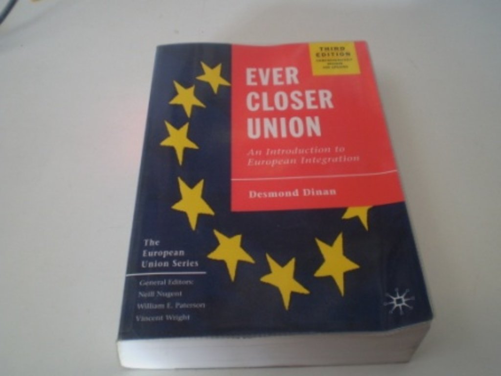 Ever Closer Union: An Introduction to European Integration