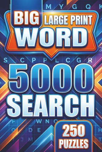 Big Book of Word Search with Large Print Puzzles: 5000 Words 250 ...