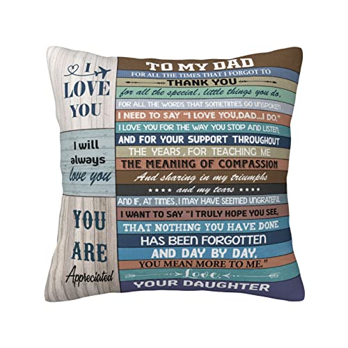 Gifts-for-Dad-Fathers-Day-Dad-Birthday-Gift-Dad-Gifts-from-Daughter-Birthday-Gifts-for-Dad-from-Daughter-Dad-Birthday-Gifts-Ideas-from-Daughter-Throw-Pillow-Covers-18x18-Inch