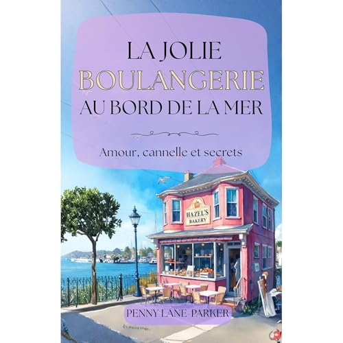 La Jolie Boulangerie au bord de la mer Audiolibro Por Penny Lane-Parker arte de portada