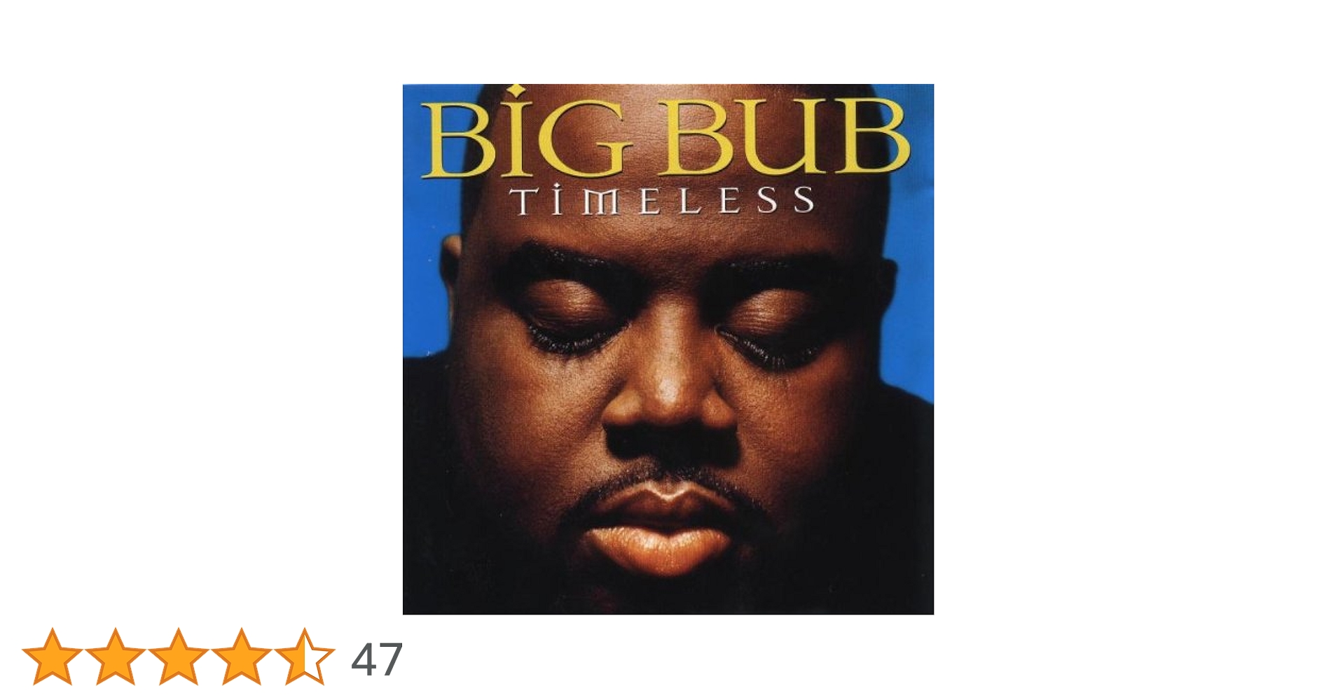 Timeless/Big Bub：未開封CD Timeless/Big Bub：未開封CD Timeless/Big Bub：未開封CD Big
