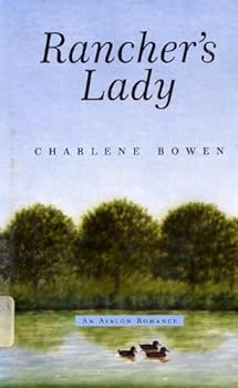 Hardcover Rancher's Lady - An Avalon Romance Book
