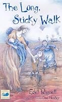 The Long, Sticky Walk 1876268816 Book Cover