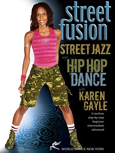 Street Fusion - Street Jazz & Hip Hop Dance with Karen Gayle [DVD] [NTSC]
