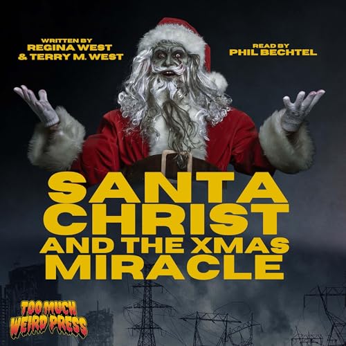 Santa Christ and the X-Mas Miracle : Regina West, Terry West episode artwork