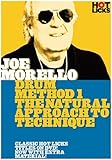 Joe Morello: Drum Method 1--The Natural Approach to Technique