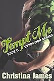 Operation: Tempt Me (Operation Series Book 2)