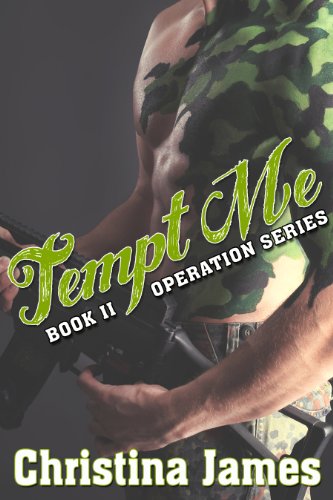 Operation: Tempt Me (Operation Series Book 2)