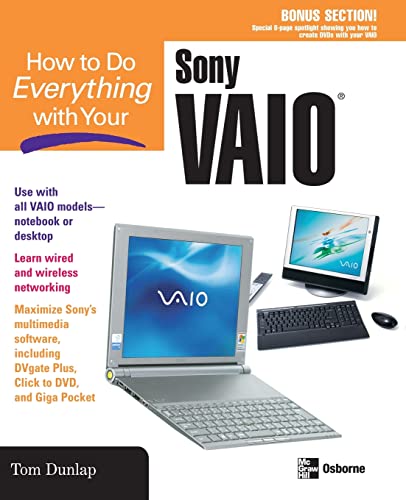  How to Do Everything With Your Sony Vaio