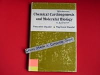 Chemical Carcinogenesis and Molecular Biology 0470196513 Book Cover