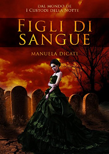 Figli di Sangue Figli di Sangue