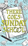 There Goes Sunday School