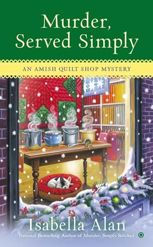 Murder, Served Simply (Amish Quilt Shop Mystery)