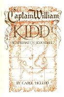 Captain William Kidd: Scapegoat or Scoundrel 0887800440 Book Cover