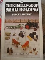 The Challenge of Smallholding (Oxford Paperbacks) 0192860186 Book Cover